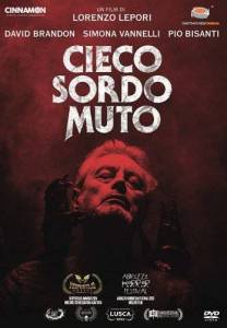 ��������������� / Cieco sordo muto / Blind, Deaf, Dumb