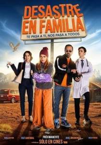 �������� ���������� / Desastre En Familia