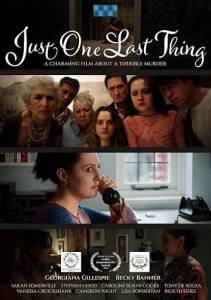 ��������� ������� / Just One Last Thing