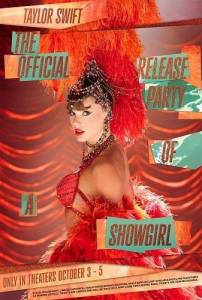 ������ �����: ����������� ������ ������� The Life of a Showgirl / Taylor Swift: The Official Release Party of a Showgirl