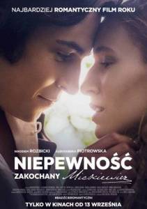 ��������. ���������� �������� / Niepewnosc. Zakochany Mickiewicz / Niepewnosc. Zakochany Mickiewicz