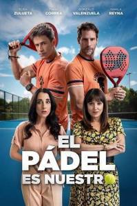 ����� ���! / El padel es nuestro / Holy Padel