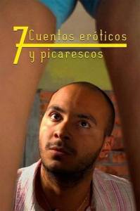 7 ���������� ����������� ������� / 7 Cuentos Eroticos y Picarescos