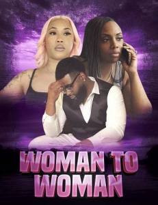 ��� ������� ������� / Woman to woman