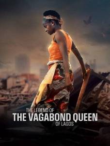 ������� � �������� ����������� / The Legend of the Vagabond Queen of Lagos