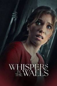 ����� � ����� / Whispers in the Walls / Secrets in the Foundation