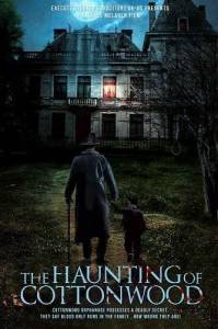 �������� � ���������� / The Haunting of Cottonwood