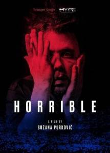 ������� / Horrible / Stravicno