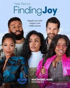 � ������� ������� / Tyler Perry's Finding Joy / Joy Ridge