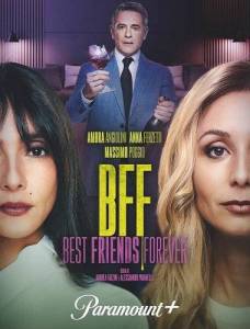 ������ ������� �������� / BFF - Best Friends Forever