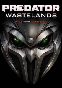 ������: ������� / Predator: Wastelands