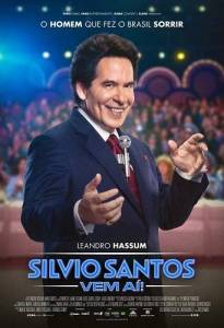 ����������: ������� ������! / Silvio Santos Vem Ai!