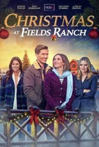 ��������� �� ����� / Christmas at Fields Ranch