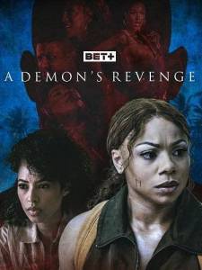 ����� ������. ������� �������� / A Demon's Revenge