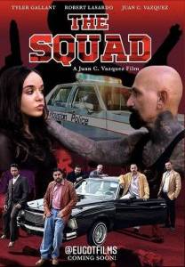 �����: ����������� ���������� ������ / The Squad: Rise of the Chicano Squad