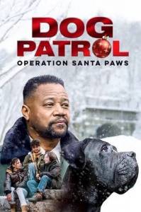 ������� �������: �������� ������ ������ / Dog Patrol: Operation Santa Paws