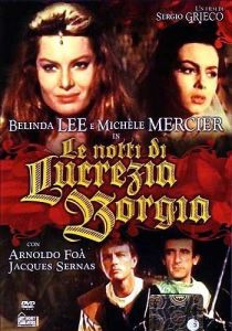 ���� �������� ������� / Le notti di Lucrezia Borgia