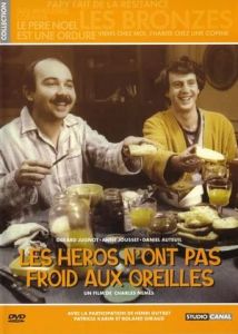 � ������ �� ������� ��� / Les Heros n'ont pas froid aux oreilles