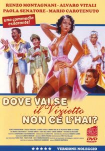 ��� ����� �� �������� � ����� �� �����? / ��� ����-��������� / Dove vai se il vizietto non ce l'hai?