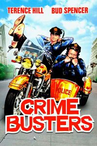 ����� � ������������� / I due superpiedi quasi piatti / Crime Busters