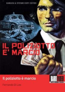��������� ����������� / Il poliziotto ? marcio