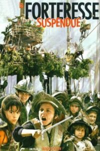 ������ �������� / La Forteresse suspendue