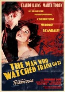 �������, ������� �������, ��� ��������� ������ / The Man Who Watched Trains Go By / The Paris Express