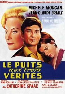 ������� ��� ����� / Le puits aux trois verites