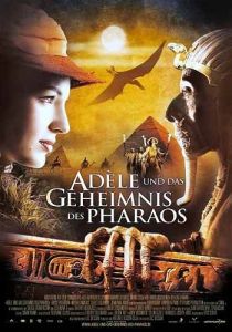����������� ����������� ����� / Les aventures extraordinaires d'Adel Blanc-Sec