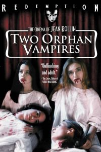 �������-������� / Les deux orphelines vampires